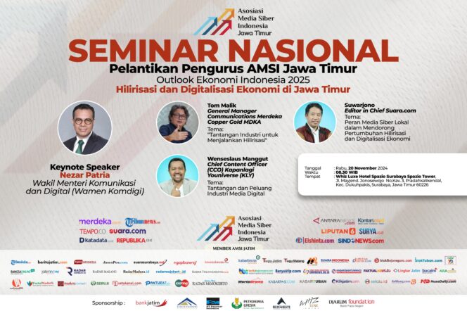 
					BAKAL MERIAH: Fliyer seminar nasional dan pelantikan AMSI Jawa Timur, yang rencananya bakal dihadiri Wamen Komdigi. (foto: AMSI Jawa Timur).