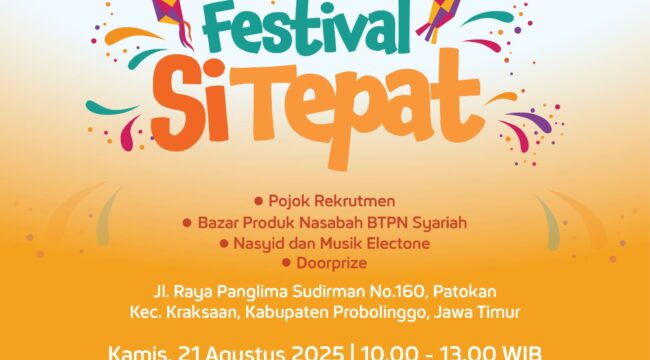 Fliyer Festival Si Tepat yang akan berlangsung di Kota Kraksaan, Kabupaten Probolinggo. 